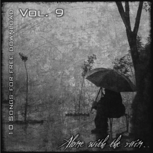 10 Songs for Free Download - Vol. 9: Alone with the Rain